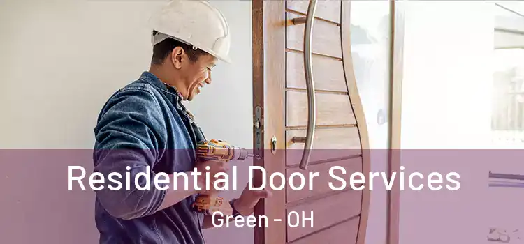 Residential Door Services Green - OH